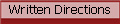 Written Directions